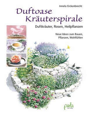 cover image of Duftoase Kräuterspirale